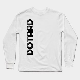 DOTARD Long Sleeve T-Shirt